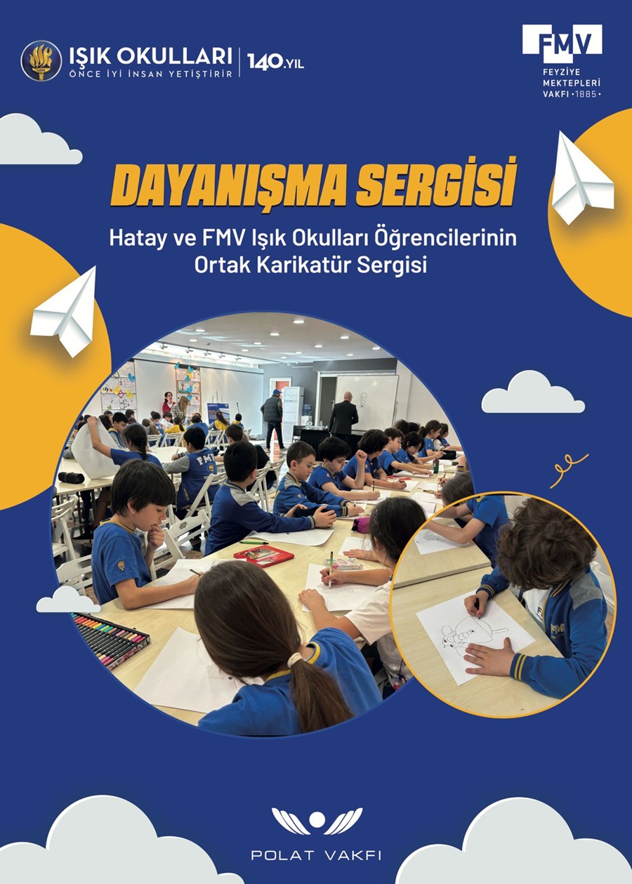 Dayanışma Sergisi poster: Hatay and FMV Işık Okulları students' joint cartoon exhibition; children drawing at desks.