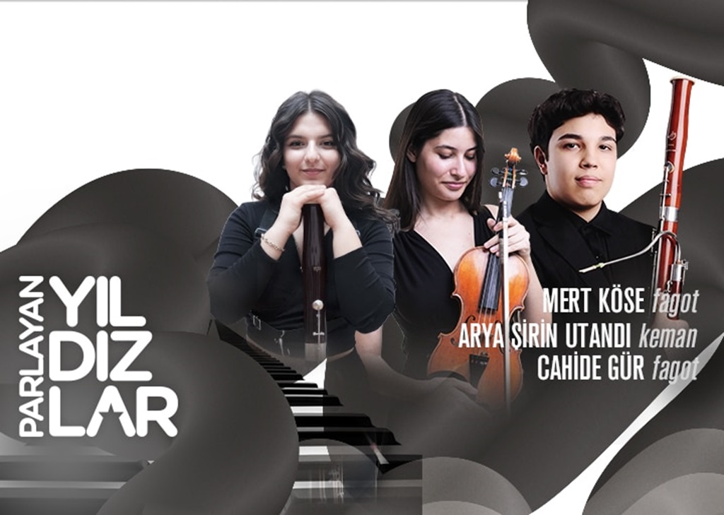 Poster for a musical event featuring three young musicians with a violin, a bow, and a bassoon against an abstract gray background; text reads 'Parlayan Yıldızlar' and artist names.