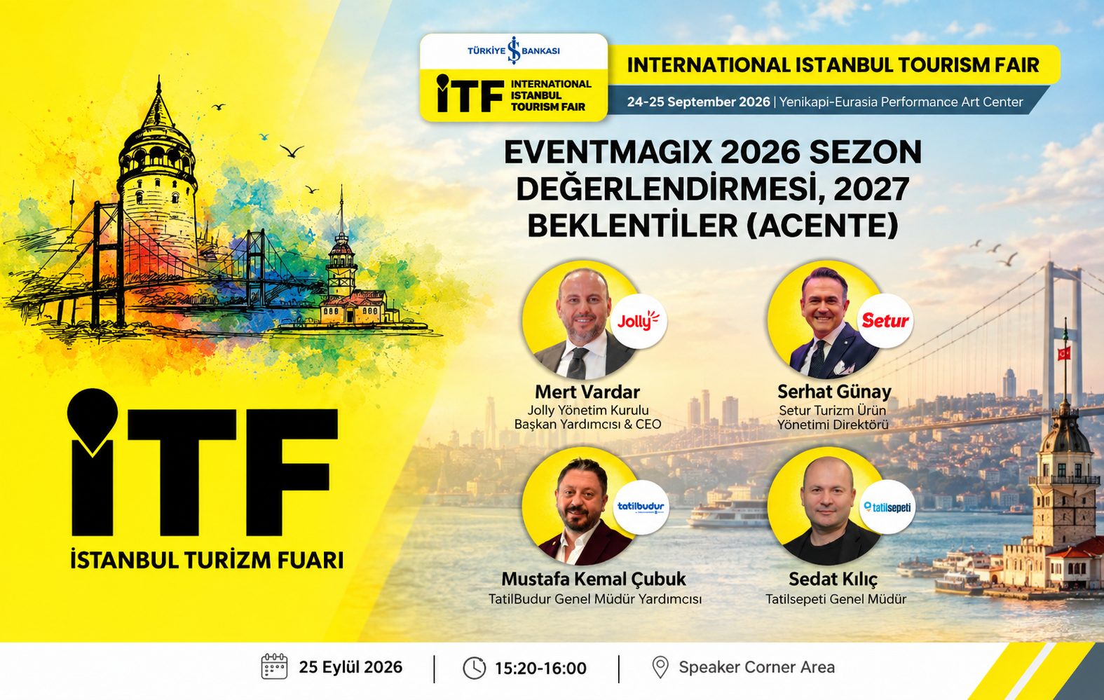 ULUSLARARASI İSTANBUL TURİZM FUARI’NDA TURİZM ACENTELERİ 2027’NİN ROTASINI KONUŞACAK